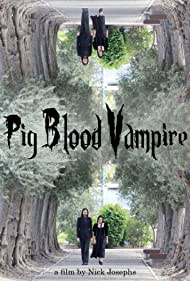 Pig Blood Vampire (2020)